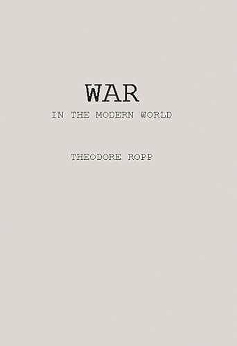 Imagen de archivo de War in the Modern World a la venta por ThriftBooks-Dallas