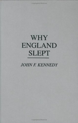 Why England Slept - Kennedy, John Fitzgerald