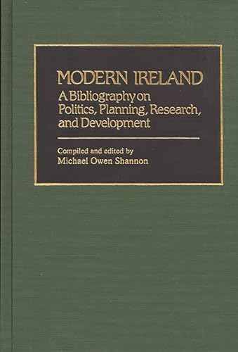 9780313229039: Modern Ireland: A Bibliography on Politics, Planning, Research, and Development