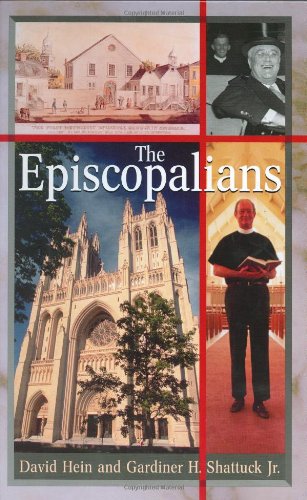 Beispielbild fr The Episcopalians zum Verkauf von Better World Books