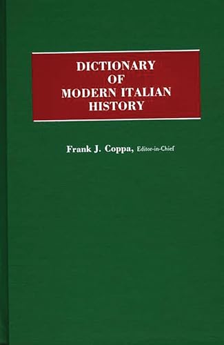 Beispielbild fr Dictionary of Modern Italian History zum Verkauf von Better World Books