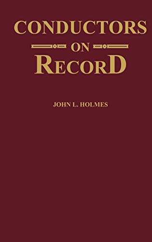 Imagen de archivo de Conductors on Record a la venta por ThriftBooks-Atlanta