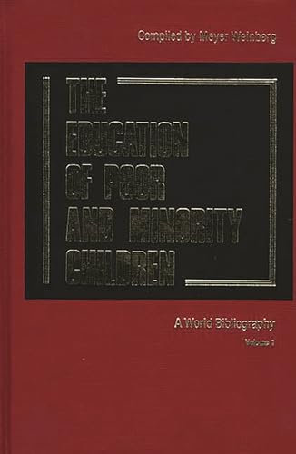 Education of the Poor V1 (9780313230233) by Weinberg, Meyer; Weinberg