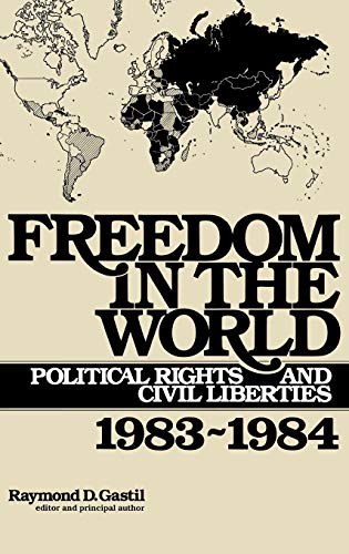 Stock image for Freedom in the World : Political Rights and Civil Liberties, 1983-1984 for sale by Better World Books Ltd