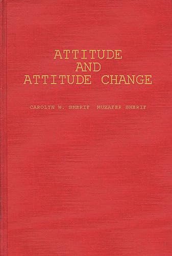 Stock image for Attitude and Attitude Change: The Social Judgment-Involvement Approach for sale by Harmonium Books