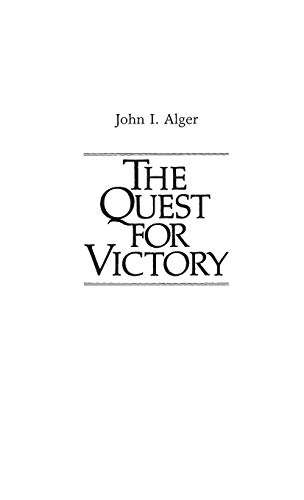 Stock image for The Quest for Victory : The History of the Principles of War for sale by About Books