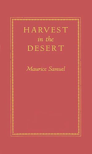 Imagen de archivo de Harvest in the Desert a la venta por Heisenbooks