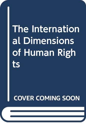 Stock image for The International Dimensions of Human Rights [2 volumes] for sale by Robinson Street Books, IOBA