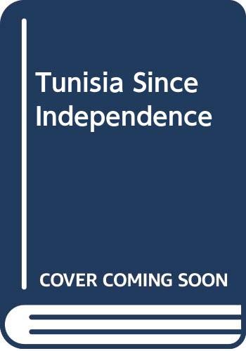 Stock image for Tunisia Since Independence for sale by Mispah books