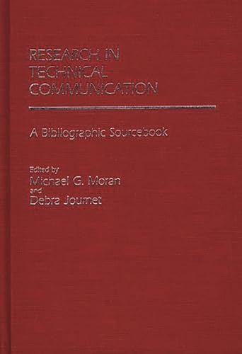RESEARCH IN TECHNICAL COMMUNICATION: A BIBLIOGRAPHIC SOURCEBOOK