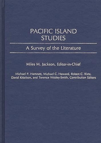 Beispielbild fr Pacific Island Studies: A Survey of the Literatur zum Verkauf von N. Fagin Books