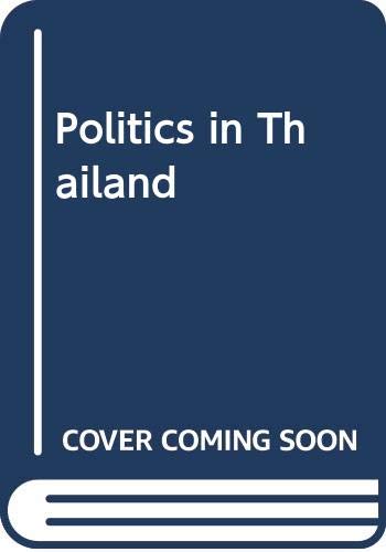 Politics in Thailand (9780313235528) by Wilson, David A.