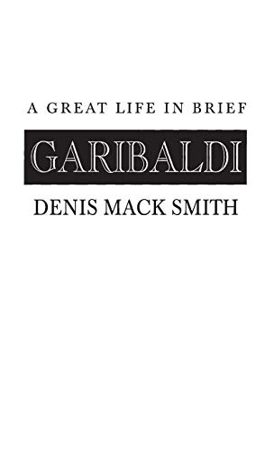 9780313236181: Garibaldi: A Great Life in Brief (Great Lives in Brief)