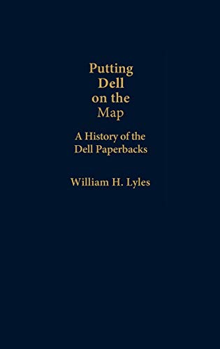 Putting Dell on the Map; a History of the Dell Paperbacks