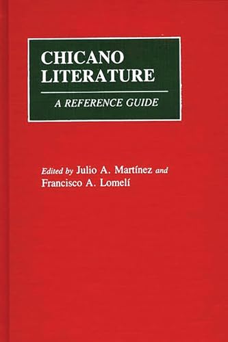 Beispielbild fr Chicano Literature: A Reference Guide zum Verkauf von HPB-Red