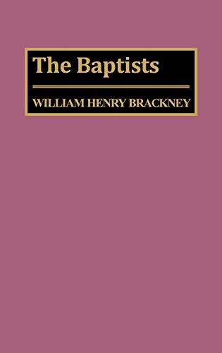 Imagen de archivo de The Baptists a la venta por Better World Books