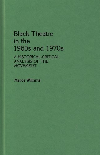 9780313238352: Black Theatre In 1960's-70's (Contributions in Afro-American and African Studies: Contemporary Black Poets)