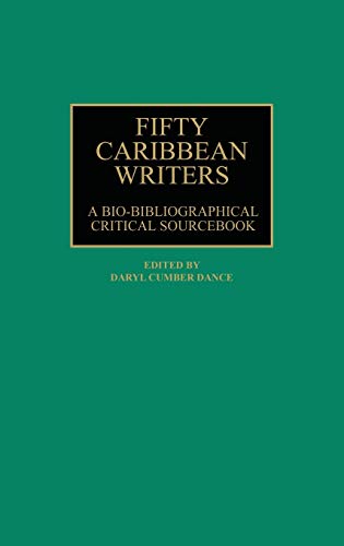Imagen de archivo de Fifty Caribbean Writers: A Bio-Bibliographical Critical Sourcebook a la venta por Michael J. Toth, Bookseller, ABAA