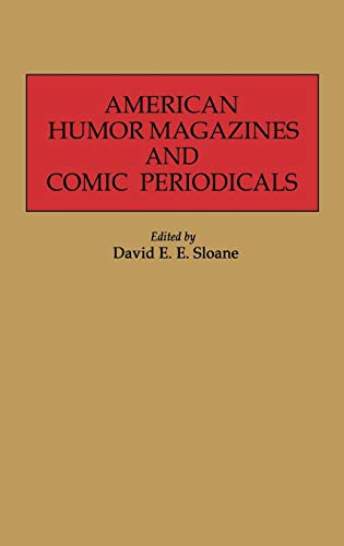 American Humor Magazines and Comic Periodicals