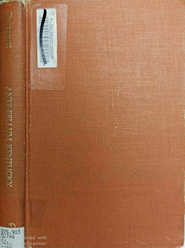 Imagen de archivo de ANTE-BELLUM KENTUCKY: A SOCIAL HISTORY, 1800-1860 a la venta por Black Swan Books, Inc.