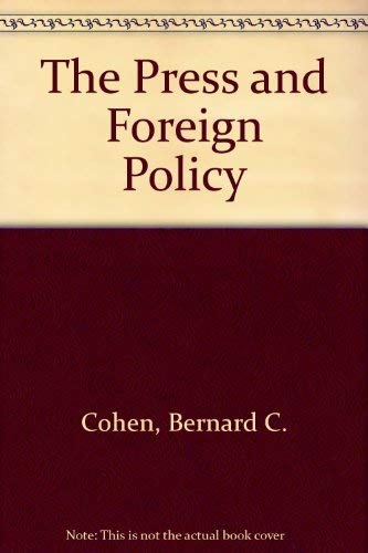 9780313242151: Press and Foreign Policy