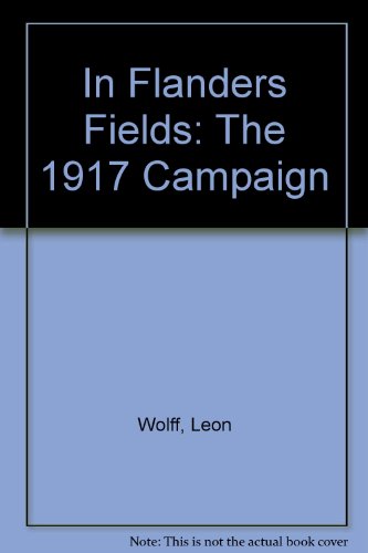 9780313243059: In Flanders Fields: The 1917 Campaign