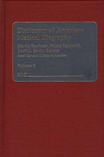 

Dictionary of American Medical Biography [first edition]