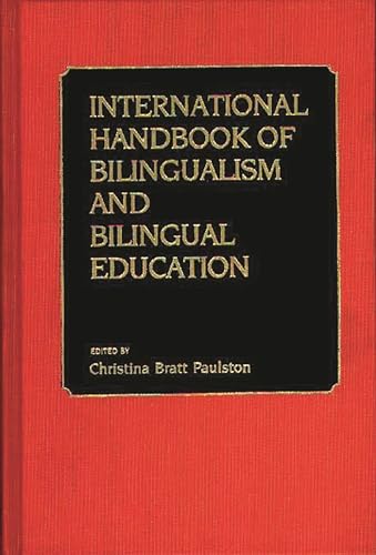 9780313244841: International Handbook of Bilingual Education