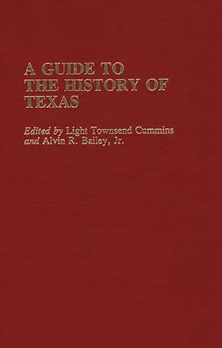 Stock image for A Guide to the History of Texas for sale by HPB-Red