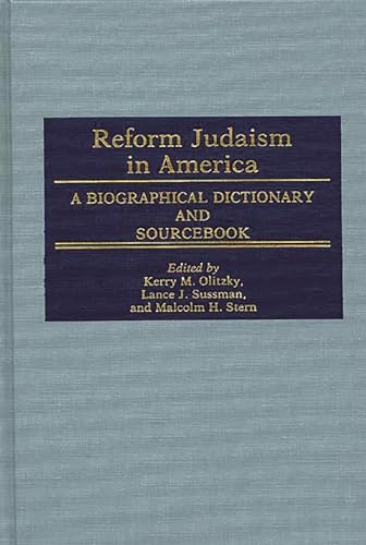 Stock image for REFORM JUDAISM IN AMERICA: A BIO for sale by BennettBooksLtd