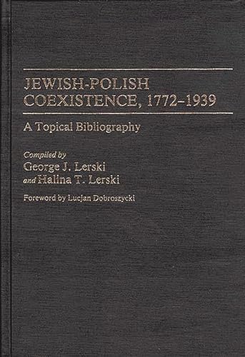 Stock image for Jewish-Polish Coexistence, 1772-1939 for sale by Paisleyhaze Books