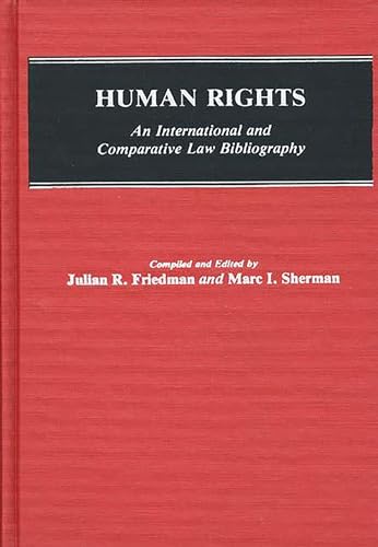 Stock image for Human rights : an international and comparative law bibliography. for sale by Kloof Booksellers & Scientia Verlag