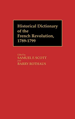 9780313248054: Historical Dictionary of the French Revolution, 1789-1799 (2)