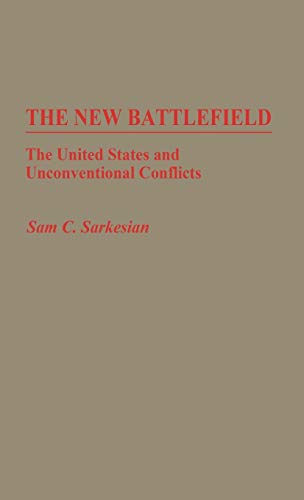 9780313248900: The New Battlefield