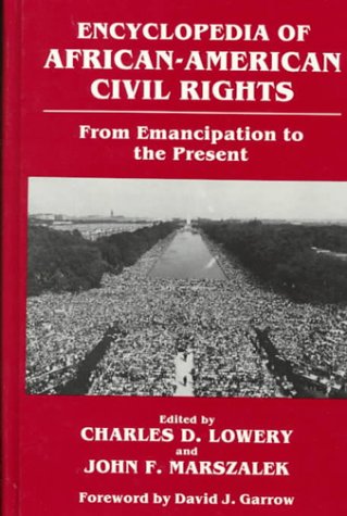 Beispielbild fr Encyclopedia of African-American Civil Rights: From Emancipation to the Present zum Verkauf von Irish Booksellers