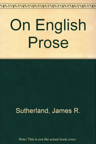 Stock image for On English Prose. for sale by dsmbooks