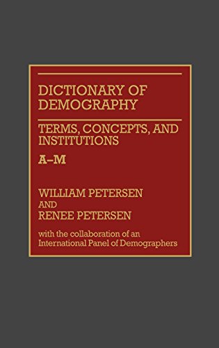 Stock image for Dictionary of Demography : Terms, Concepts, and Institutions for sale by Better World Books