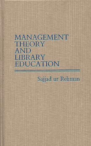 Management Theory & Library Education