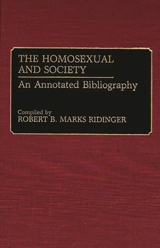 9780313253577: The Homosexual And Society