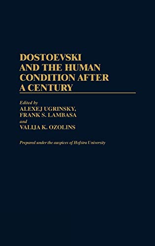 Beispielbild fr Contributions to the Study of World Literature: Dostoevski and the Human Condition After a Century (Volume 16) zum Verkauf von Anybook.com