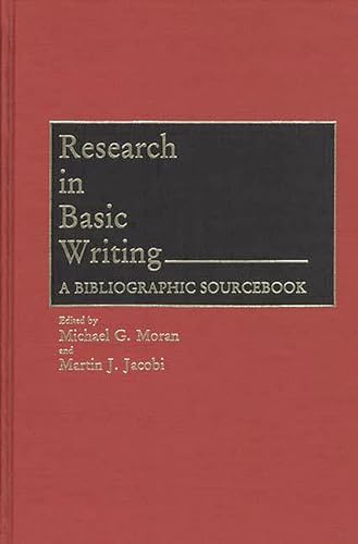Stock image for Research in Basic Writing: A Bibliographic Sourcebook for sale by HPB-Red