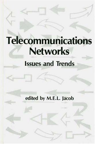 Stock image for Telecommunications Networks. Issues and Trends for sale by Zubal-Books, Since 1961