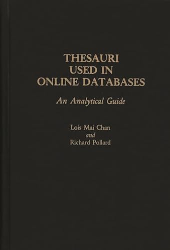 Imagen de archivo de Thesauri Used in Online Databases: An Analytical Guide a la venta por suffolkbooks