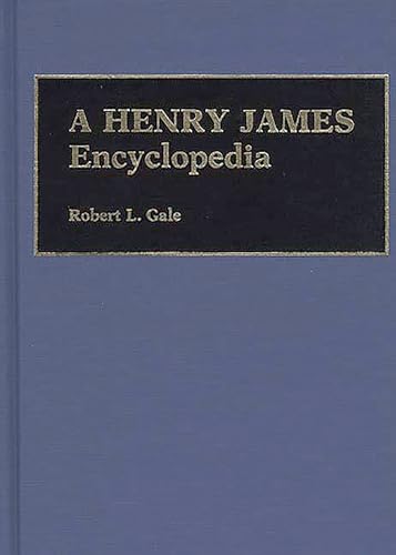 Beispielbild fr A Henry James Encyclopedia zum Verkauf von Better World Books