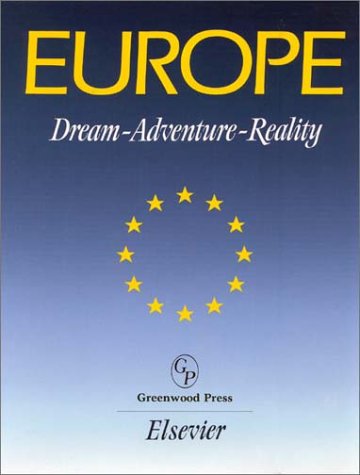 9780313259548: Europe: Dream-Adventure-Reality (Documentary Reference Collections)