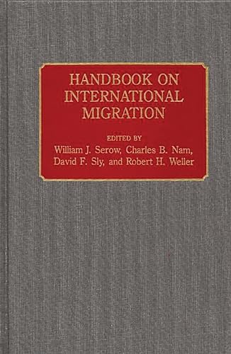 Stock image for Handbook on International Migration for sale by Hay-on-Wye Booksellers