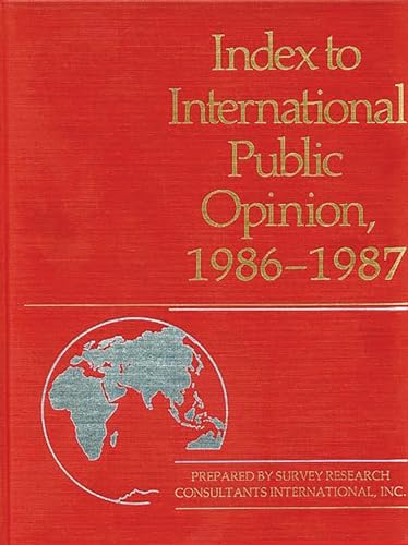 Imagen de archivo de Index to International Public Opinion, 1986-1987 a la venta por Ria Christie Collections