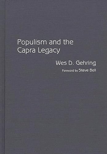 9780313261831: Populism and the Capra Legacy: (Contributions to the Study of Popular Culture)