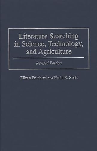 Stock image for Literature Searching in Science, Technology, and Agriculture for sale by Phatpocket Limited