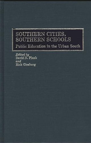 Stock image for Southern Cities, Southern Schools: for sale by Yushodo Co., Ltd.